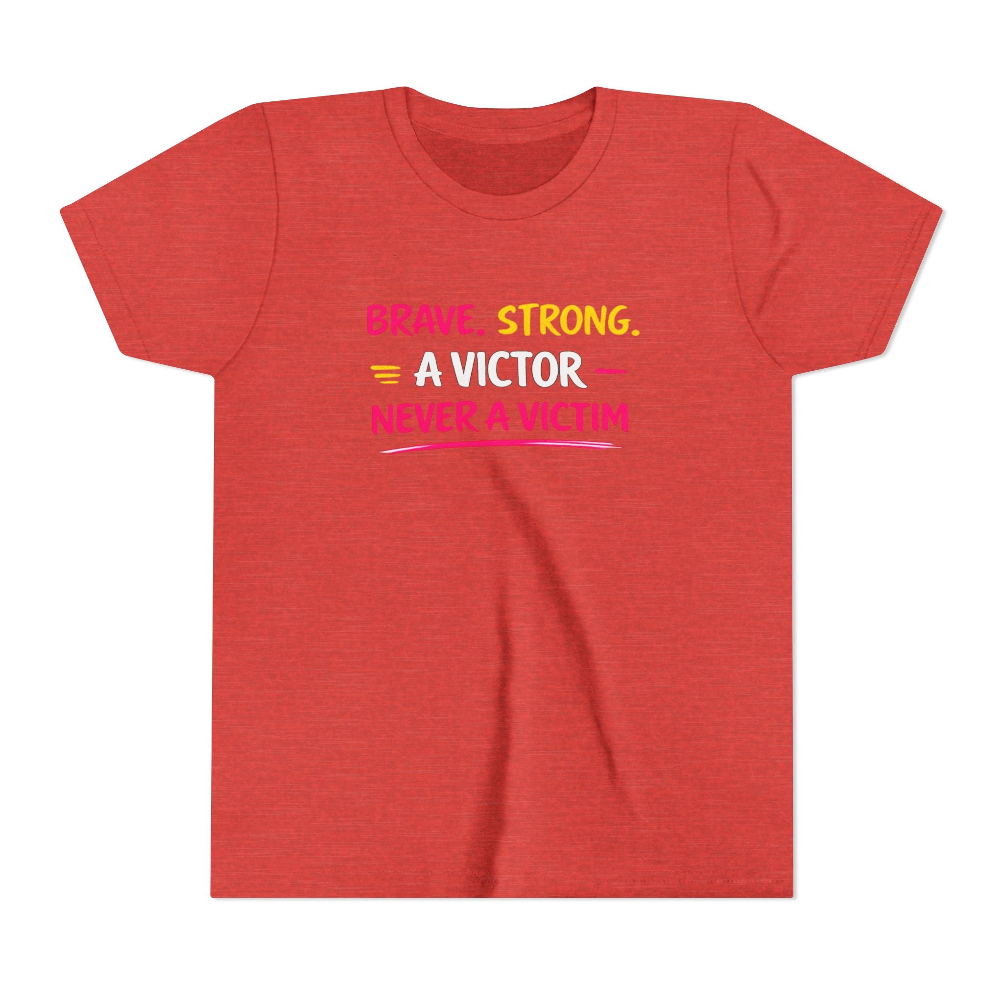 Brave. Strong, A Victor Youth Short Sleeve Tee