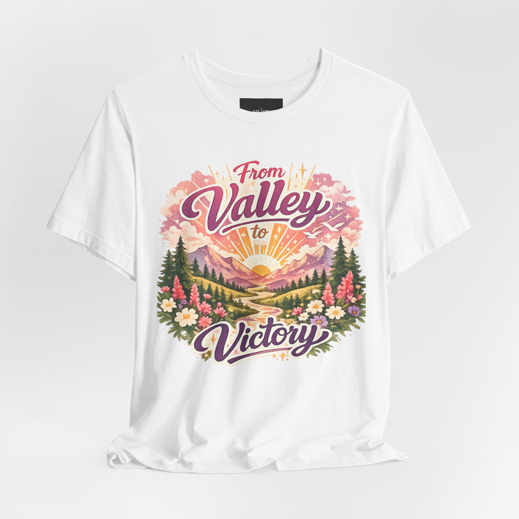 T-Shirt — "From Valley to Victory" Scenic Vintage Mountain Tee