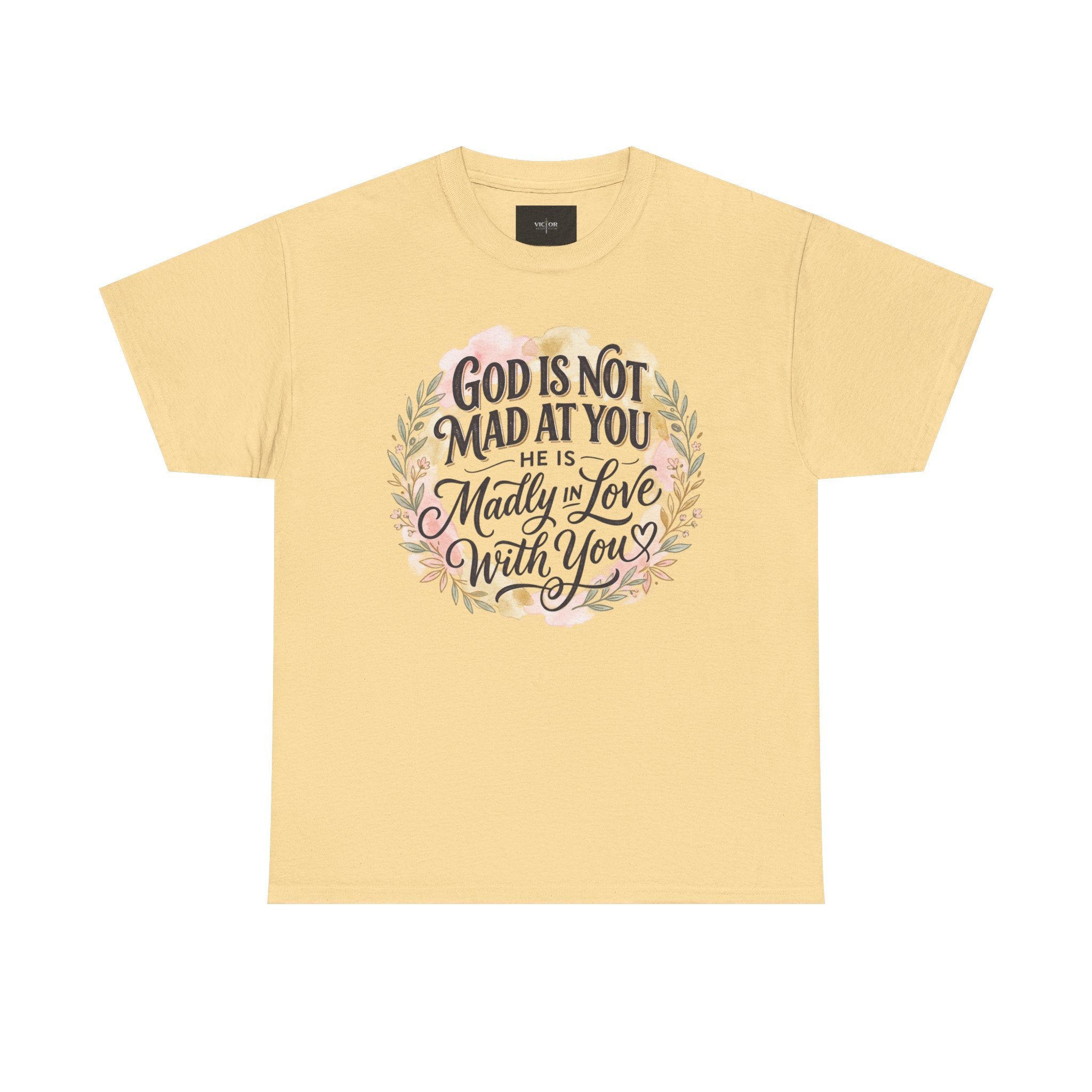 God is Not Mad At You, He is Madly In Love With You
