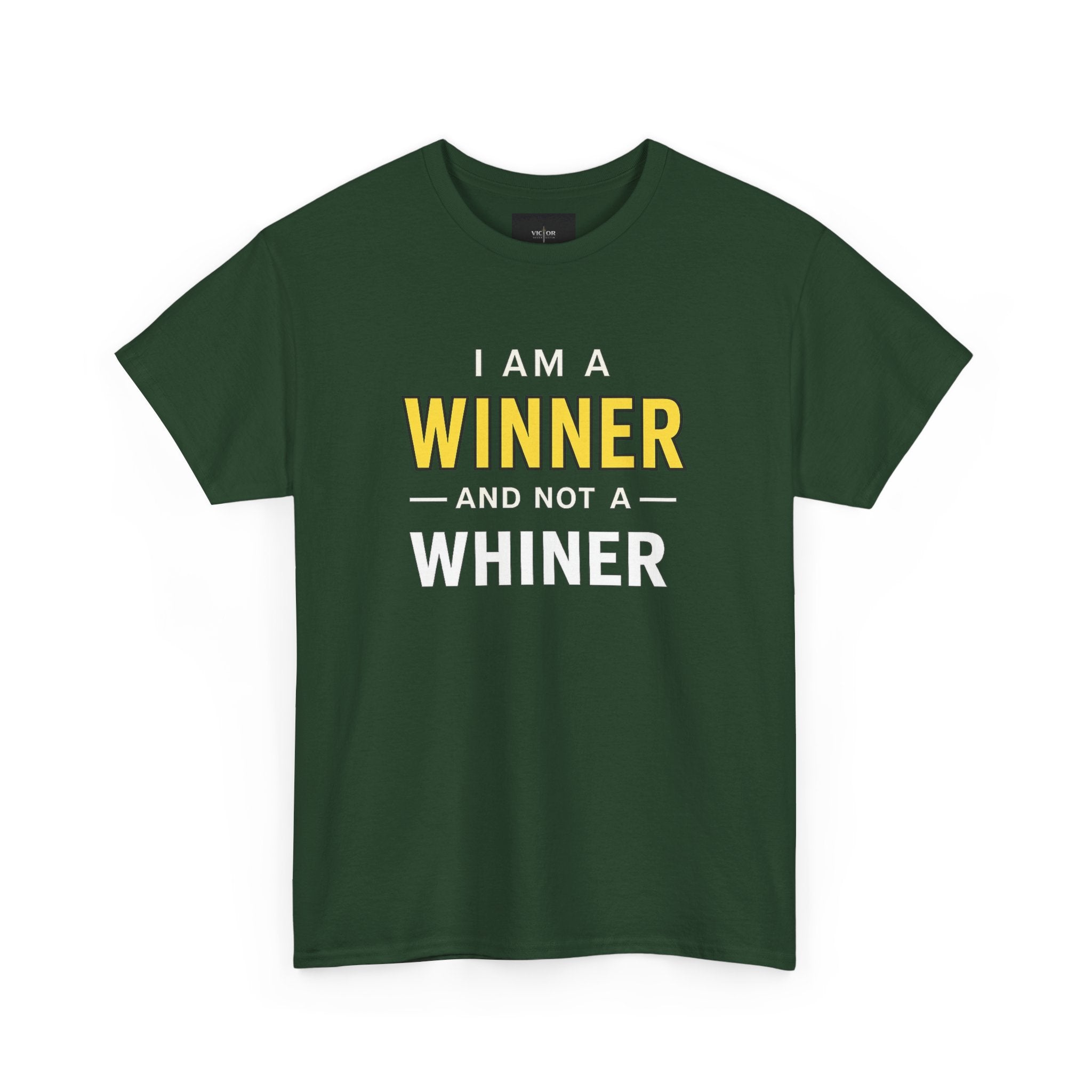 I Am A Winner And Not A Whiner Tee — Motivational Graphic T-Shirt