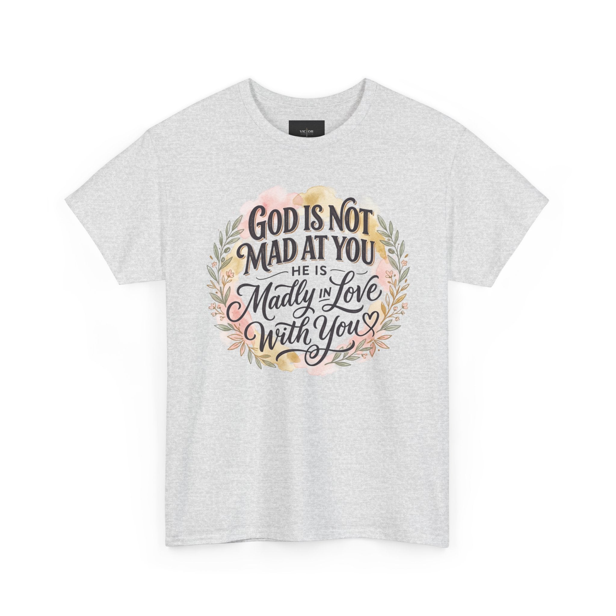 God is Not Mad At You, He is Madly In Love With You