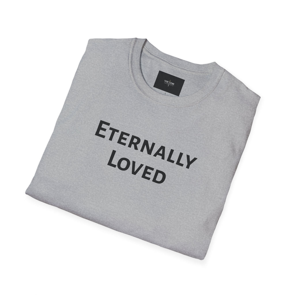 Eternally Loved T-Shirt