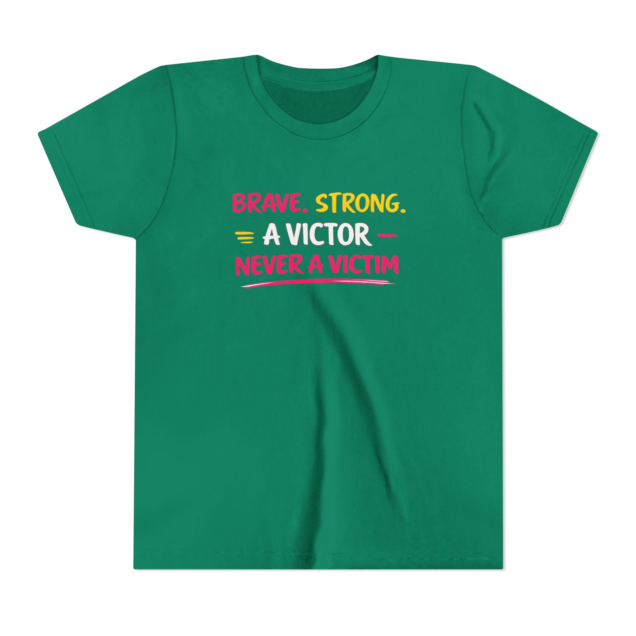 Brave. Strong, A Victor Youth Short Sleeve Tee