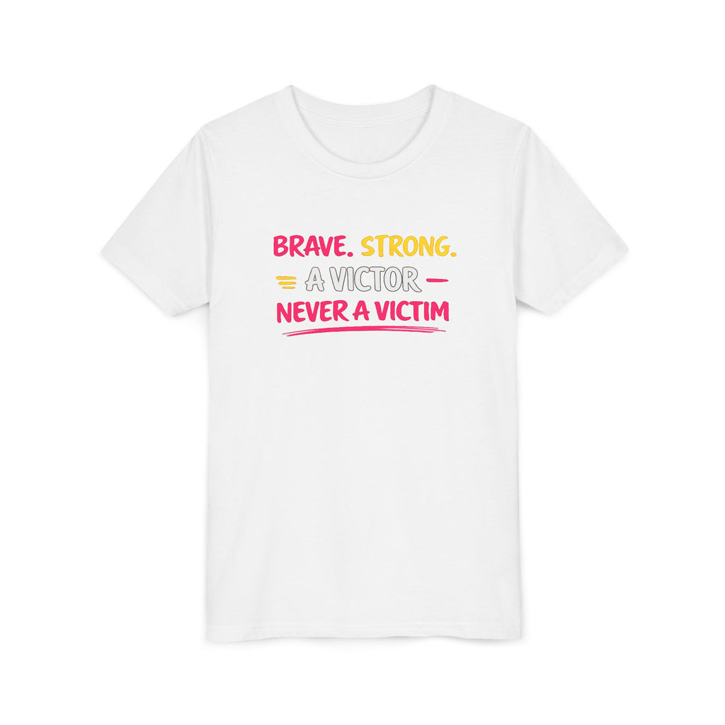 Brave. Strong, A Victor Youth Short Sleeve Tee