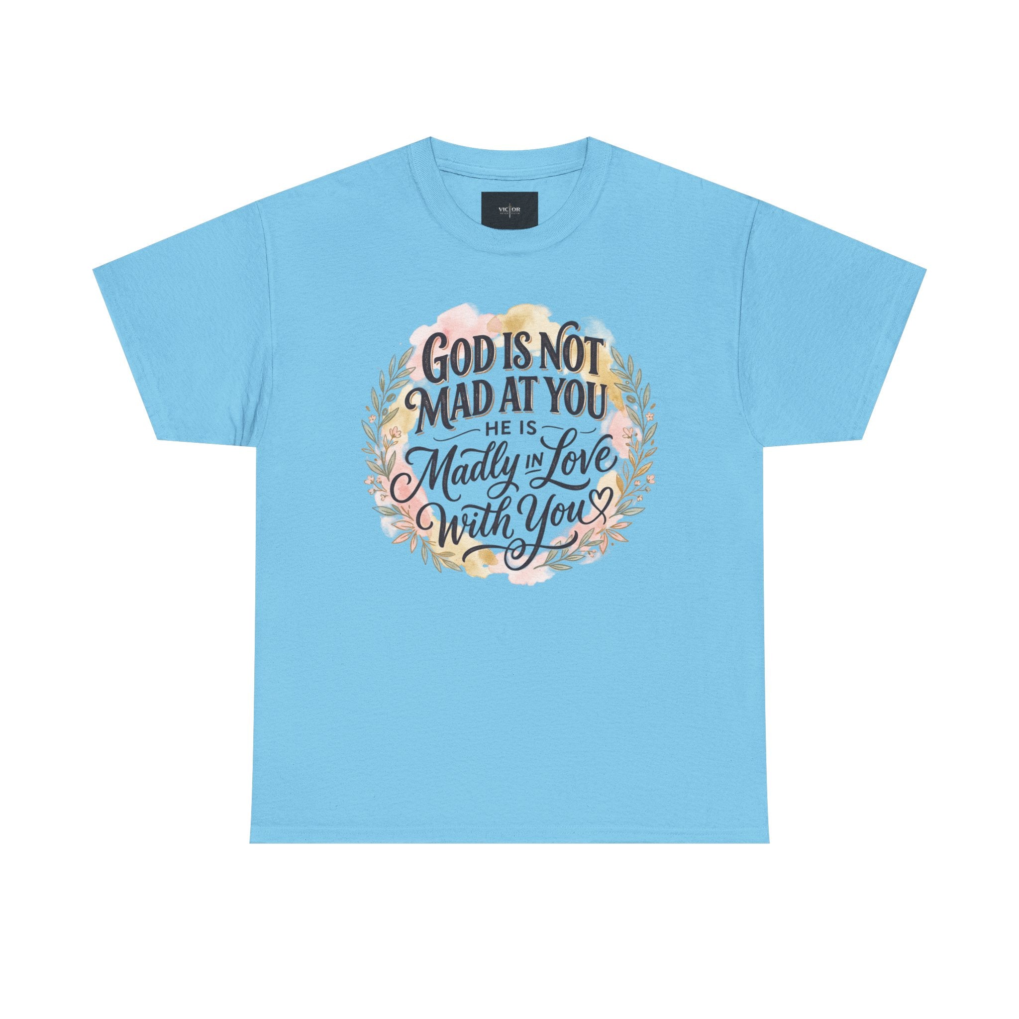 God is Not Mad At You, He is Madly In Love With You